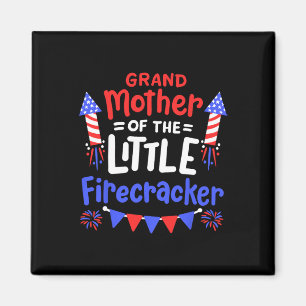 4th Of July Birthday Grandmother Of The Little Fir Magnet