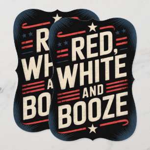 4th of July Booze Party Red White and Booze