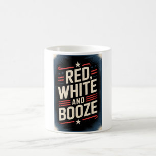 4th of July Booze Party Red White and Booze Coffee Mug