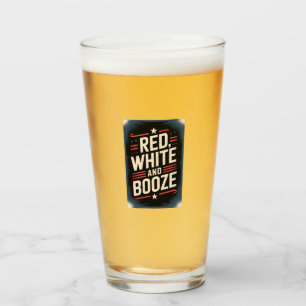 4th of July Booze Party Red White and Booze Glass