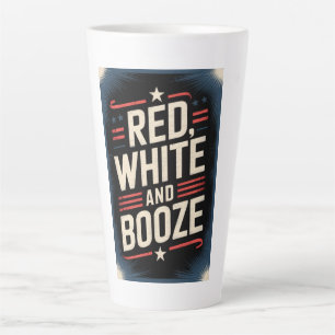 4th of July Booze Party Red White and Booze Latte Mug