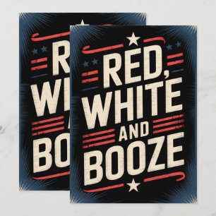 4th of July Booze Party   Red White and Booze Save The Date