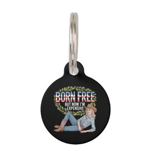 4th Of July "Born Free But Now Im Expensive" Funny Pet Tag