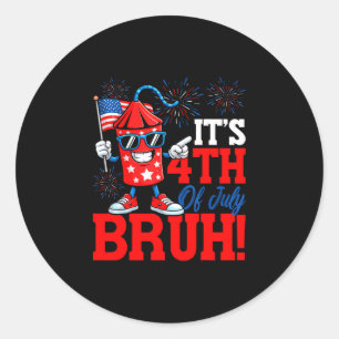 4th of july bruh firework usa flag patriotic men classic round sticker