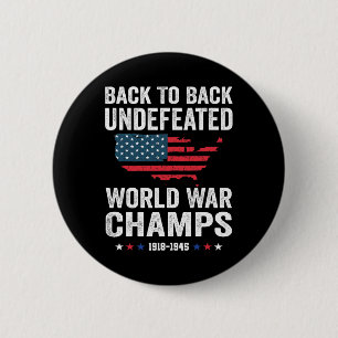 4th Of July - Byck To Byck Undefeated World War Ch 6 Cm Round Badge