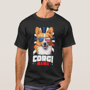 4th Of July Corgi Mama T-Shirt