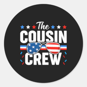 4th Of July Cousin Crew Patriotic American Family  Classic Round Sticker