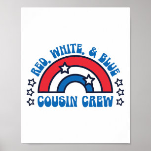 4th Of July Cousin Crew Red White And Blue Cousin Poster