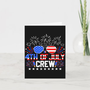 4th Of July Crew Funny Independence Day Family Card