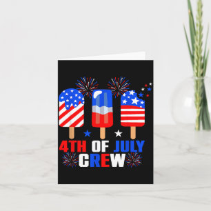 4th Of July Crew Funny Independence Day Flag Card