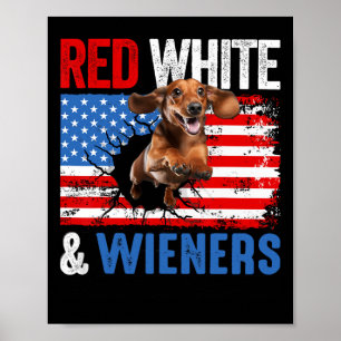 4th Of July Dachshund Dog Shirt Red White And Wien Poster