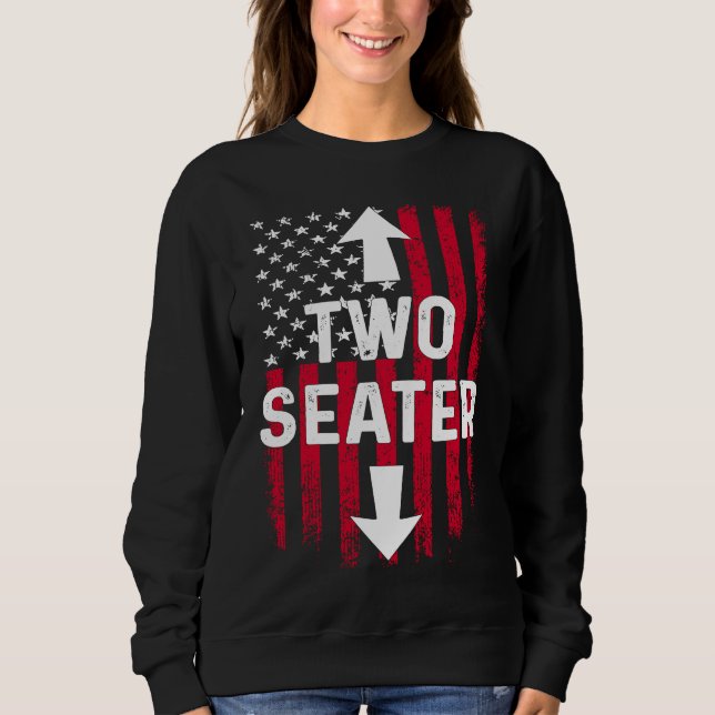 4th Of July Dirty  For Men Adult Humor Two Seater Sweatshirt (Front)