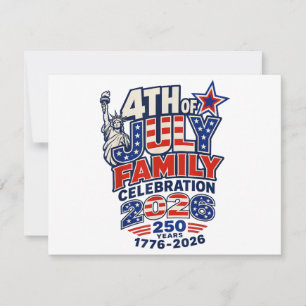 4th of July Family Celebration 2026 250 Years 1776 Holiday Card