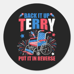 4th Of July Firework Byck It Up Terry Put It In Re Classic Round Sticker