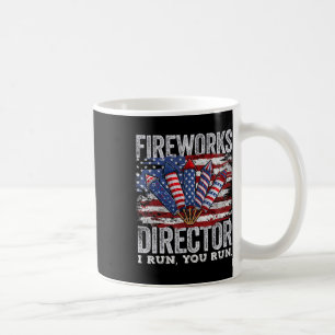 4th Of July Fireworks Director I Run You Run Men B Coffee Mug