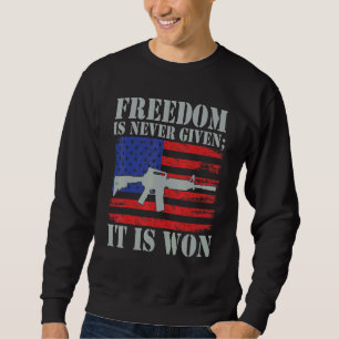 4th Of July Freedom Is Won Independence Day Us Fla Sweatshirt