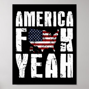 4th Of July Funny - America Yeah Poster