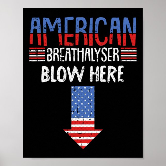 4th Of July Funny American Flag Patriotic  Poster (Front)