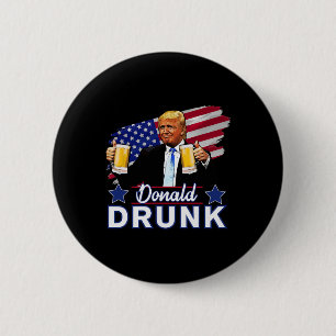 4th Of July Funny Drinking Presidents - Donald Dru 6 Cm Round Badge