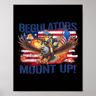 4th Of July Funny Independence Regulators Patrioti Poster