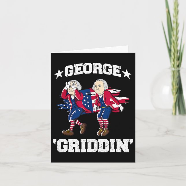 4th Of July George Washington Griddy George Griddi Card (Front)