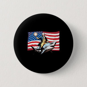 4th Of July George Washington Riding Shark America 6 Cm Round Badge