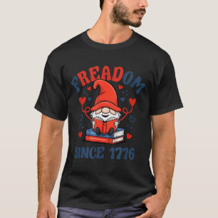 4th of July Gnome Firework Freadom Book T-Shirt