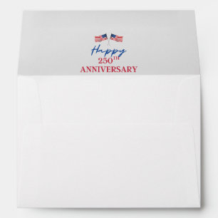 4th of July 'Happy 250th Anniversary' Invitation  Envelope