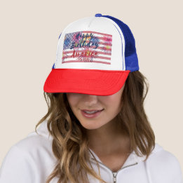 4th of July Happy Birthday America USA 250th Trucker Hat