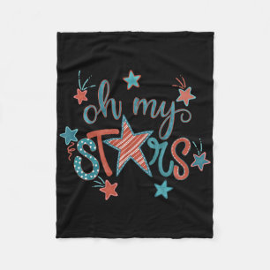 4th Of July Independence Day Oh My Stars For Women Fleece Blanket