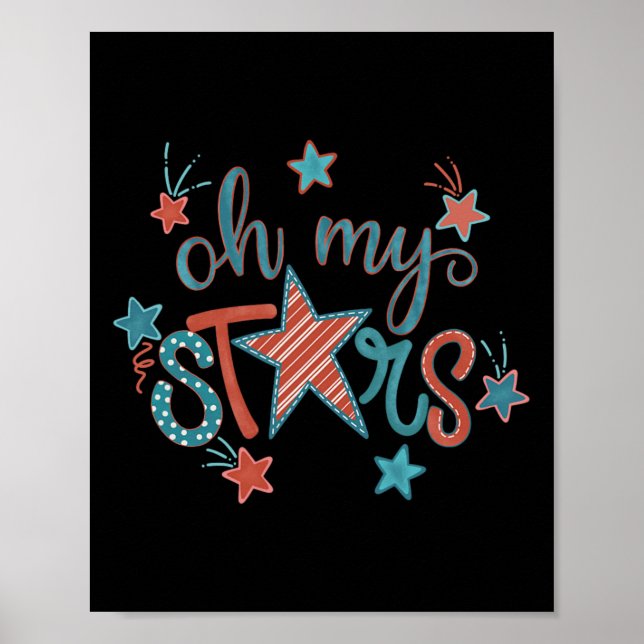 4th Of July Independence Day Oh My Stars For Women Poster (Front)