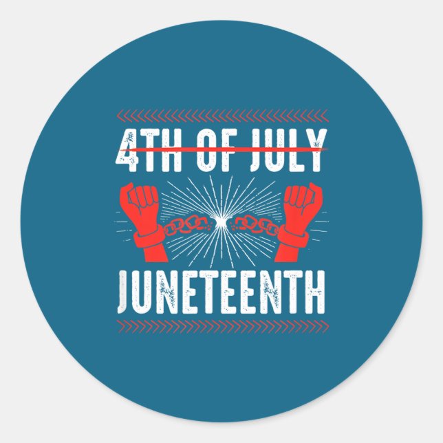 4th of july juneteenth independence day black classic round sticker (Front)