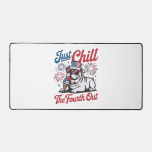 4th of July Just Chill The Fourth Out Bulldog Desk Mat