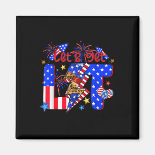 4th Of July Lets Get Lit Fireworks Funny Patriotic Magnet