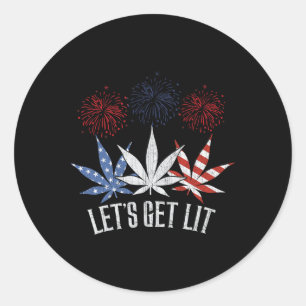 4th Of July Let's Get Lit Weed American Flag Classic Round Sticker