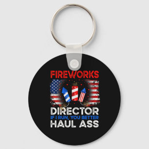 4th Of July Men Fireworks Director If I Run You Ru Key Ring