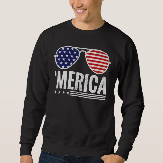 4th of July Merica USA Flag Sunglasses America Pat Sweatshirt (Front)