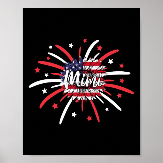 4th Of July Mimi Sunflower American Flag Fireworks Poster (Front)