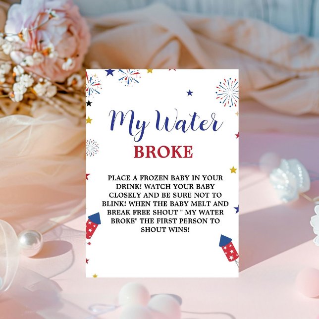 4Th of july my water broke Baby  Shower Game sign (Creator Uploaded)