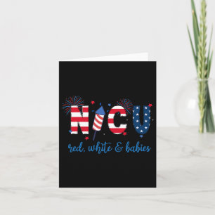 4th Of July Nicu Nurse Neonatal Icu Nurse Card