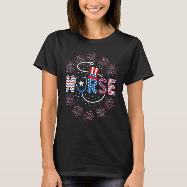 4th of July Nurse American Flag Nursing Patriotic  T-Shirt (Front)