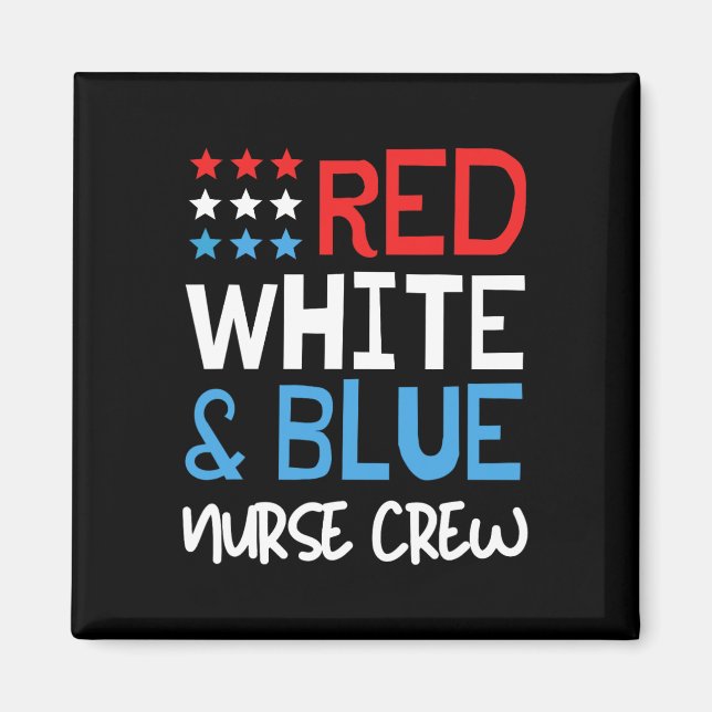 4th Of July Nurse Crew Scrub Tops Patriotic Nurses Magnet (Front)