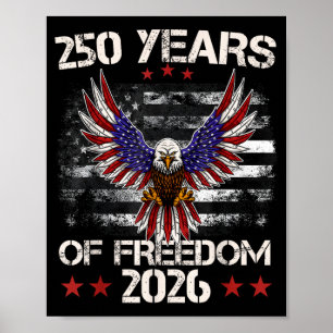 4th of july patriotic 250th anniversary 250 years4 poster
