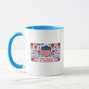 4th of July Patriotic 250th Anniversary 250 Years Mug