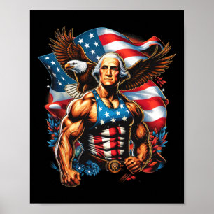 4th Of July Patriotic Funny George Washington July Poster