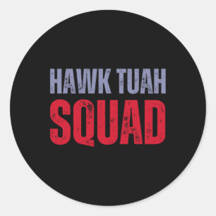4th Of July Patriotic Usa Hawk Tuah Spit On That T Classic Round Sticker