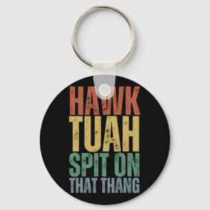 4th Of July Patriotic Usa Hawk Tuah Spit On That T Key Ring