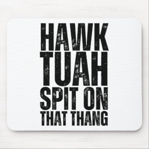 4th Of July Patriotic Usa Hawk Tuah Spit On That T Mouse Pad