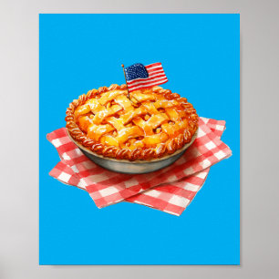 4th Of July Pie July 4th Memorial Day Aamerican Poster
