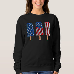 4th Of July Popsicle Red White Blue American Flag  Sweatshirt